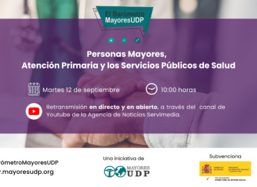 UDP presentará el informe sobre mayores y atención sanitaria el 12 de septiembre