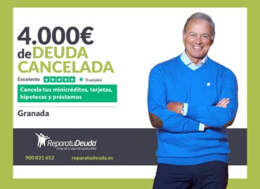 Repara tu Deuda Abogados cancela 4.000€ en Granada (Andalucía) con la Ley de Segunda Oportunidad