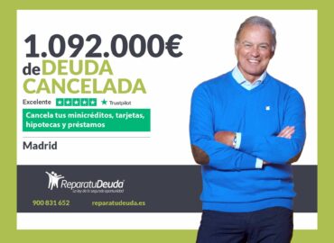 Repara tu Deuda Abogados cancela 1.092.000€ en Madrid con la Ley de Segunda Oportunidad