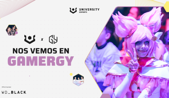 UNIVERSITY Esports llevará a GAMERGY todos sus contenidos sobre competición, educación y entretenimiento