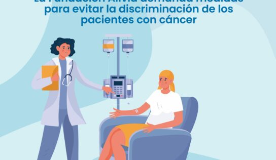 La Fundación Alivia demanda medidas para evitar la discriminación en el trabajo de los pacientes con cáncer