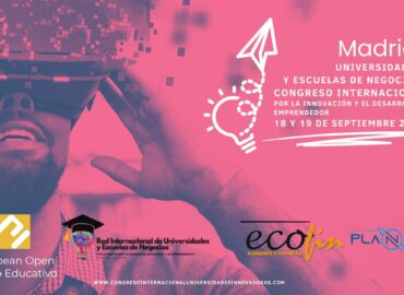 Madrid acoge el Congreso Internacional de Universidades y Escuelas de Negocios por la Innovación y el Emprendimiento