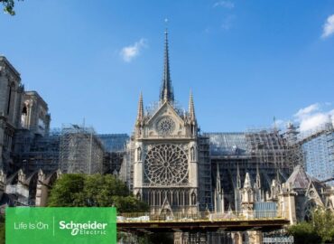 Schneider Electric ha contribuido a la restauración de la catedral de Notre Dame de París