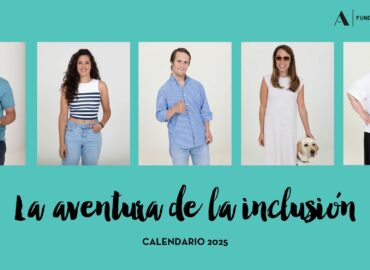 La Fundación Adecco lanza su Calendario 2025, con 14 historias de superación, para sensibilizar a la sociedad y dar voz a las personas con discapacidad