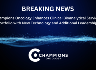 Champions Oncology mejora su cartera de servicios bioanalíticos clínicos con nueva tecnología y liderazgo adicional