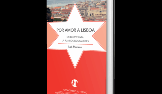 «Por amor a Lisboa»: el libro que en solo un año se ha convertido en la guía emocional definitiva de la capital lusa