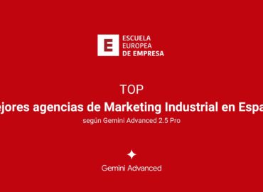Las mejores agencias de marketing industrial de España según Gemini Advanced 2.5 Pro