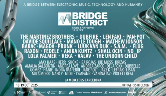 Bridge District Festival revela su cartel con The Martinez Brothers, Dubfire, Len Faki y Pan-Pot