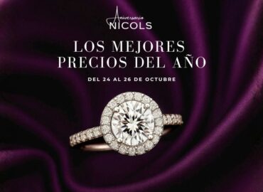 Joyería Nicols celebra su aniversario con los mejores precios del año