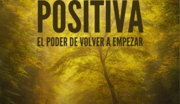 ‘Sí a la vida positiva’: el libro que inspira a volver a empezar con amor, fe y esperanza