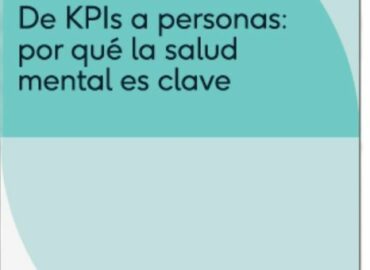 Coverflex lanza el eBook ‘De KPIs a personas: ¿por qué la salud mental es clave?’