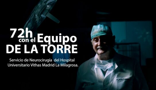 Hospital U. Vithas M. La Milagrosa presenta documental sobre el equipo de neurocirugía del Dr. De la Torre