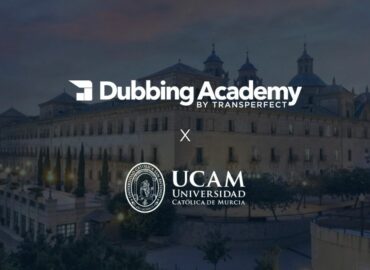 TransPerfect impulsa una nueva edición del Curso Superior Universitario en Doblaje de Factuals junto a la UCAM