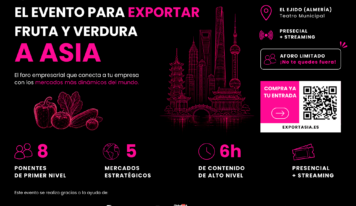 EXPORT ASIA: Almería acoge el primer foro sobre oportunidades de exportación hortofrutícola a Asia