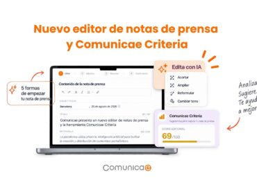 Comunicae presenta un nuevo editor de notas de prensa y Comunicae Criteria