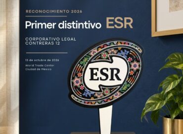 Juan Arturo Contreras y su nueva etapa tras el Distintivo ESR® otorgado a Corporativo Legal Contreras Doce